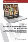 Medien in den Schulbüchern der Volksschule