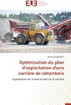 Optimisation du plan d'exploitation d'une carrière de cimenterie