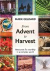 From Advent to Harvest