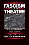 FASCISM & THEATRE