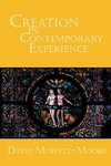 Creation in Contemporary Experience