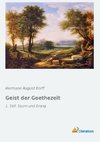 Geist der Goethezeit