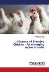 Influence of Branded Chicken - An emerging sector in India