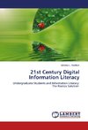 21st Century Digital Information Literacy