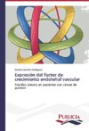 Expresión del factor de crecimiento endotelial vascular