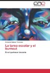 La tarea escolar y el burnout