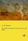 The Myths and Legends of Ancient Greece and Rome