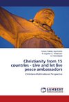 Christianity from 15 countries - Live and let live peace ambassadors