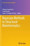 Bayesian Methods in Structural Bioinformatics