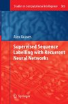 Supervised Sequence Labelling with Recurrent Neural Networks