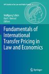 Fundamentals of International Transfer Pricing in Law and Economics