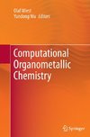 Computational Organometallic Chemistry