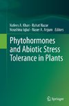 Phytohormones and Abiotic Stress Tolerance in Plants