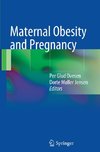 Maternal Obesity and Pregnancy