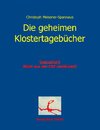 Die geheimen Klostertagebücher