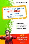 Schritt für Schritt MIT LINKS ins Glück