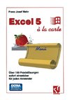 Excel 5 à la Carte