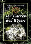 Der Garten des Bösen