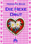 Die Hexe Drut