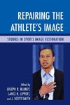 Repairing the Athlete's Image