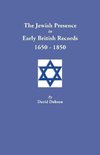 The Jewish Presence in Early British Records, 1650-1850