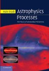 Astrophysics Processes