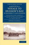 Narrative of a Voyage to Hudson's Bay in His Majesty's Ship Rosamond