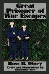 Great Prisoner of War Escapes