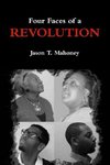 Four Faces of a Revolution