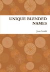 UNIQUE BLENDED NAMES