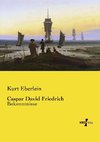 Caspar David Friedrich