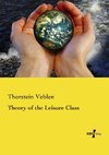 Theory of the Leisure Class