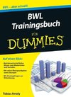 BWL Trainingsbuch für Dummies