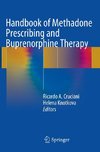 Handbook of Methadone Prescribing and Buprenorphine Therapy