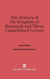 The History of the Kingdom of Basaruah, and Three Unpublished Letters