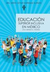 Educacion Superior Inclusiva En Mexico