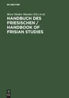 Handbuch des Friesischen / Handbook of Frisian Studies
