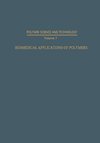 Biomedical Applications of Polymers