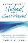 A Commitment to Unleash Your Leader Potential