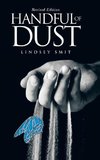 HANDFUL OF DUST