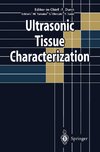 Ultrasonic Tissue Characterization