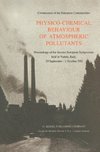 Physico-Chemical Behaviour of Atmospheric Pollutants