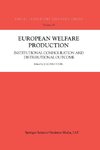 European Welfare Production