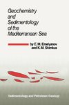 Geochemistry and Sedimentology of the Mediterranean Sea