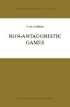 Non-Antagonistic Games