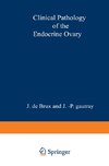 Clinical Pathology of the Endocrine Ovary