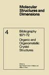 Bibliography 1971-72 Organic and Organometallic Crystal Structures