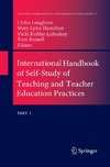 International Handbook of Self-Study of Teaching and Teacher Education Practices