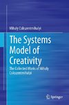 The Systems Model of Creativity