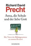 Anna, die Schule und der liebe Gott